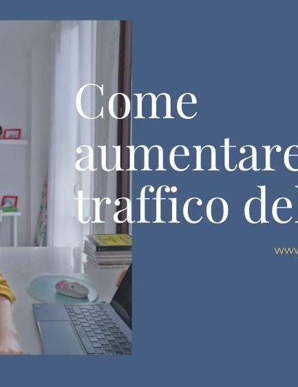 aumentare visite blog