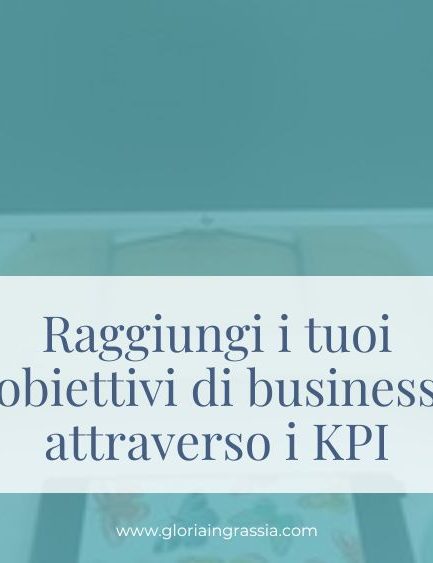 kpi per raggiungere degli obiettivi